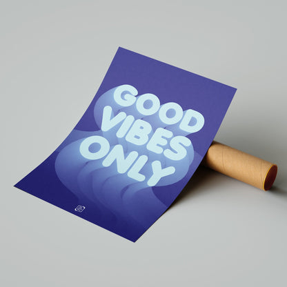 Good Vibes Only (Violet)