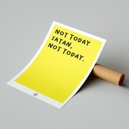 Not Today (Yellow)