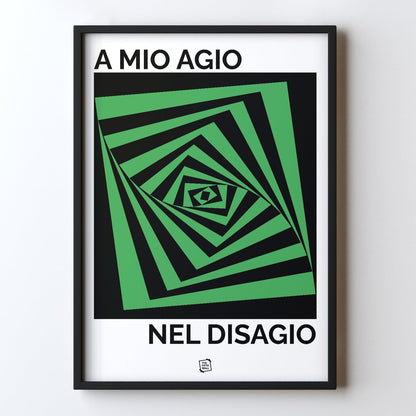 A Mio Agio Nel Disagio