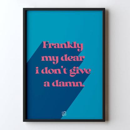 Frankly My Dear