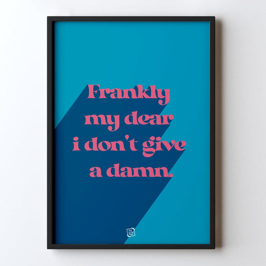 Frankly My Dear