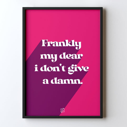 Frankly My Dear