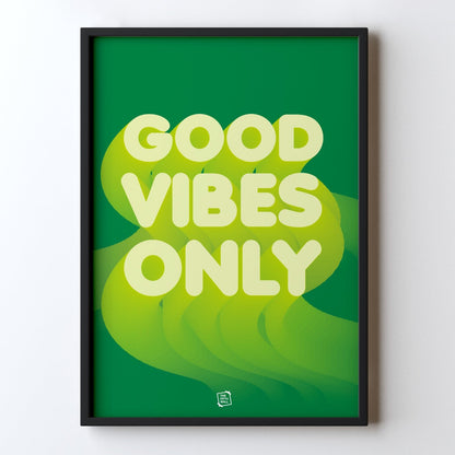 Good Vibes Only (Green)