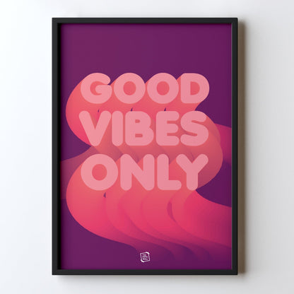 Good Vibes Only (Pink)