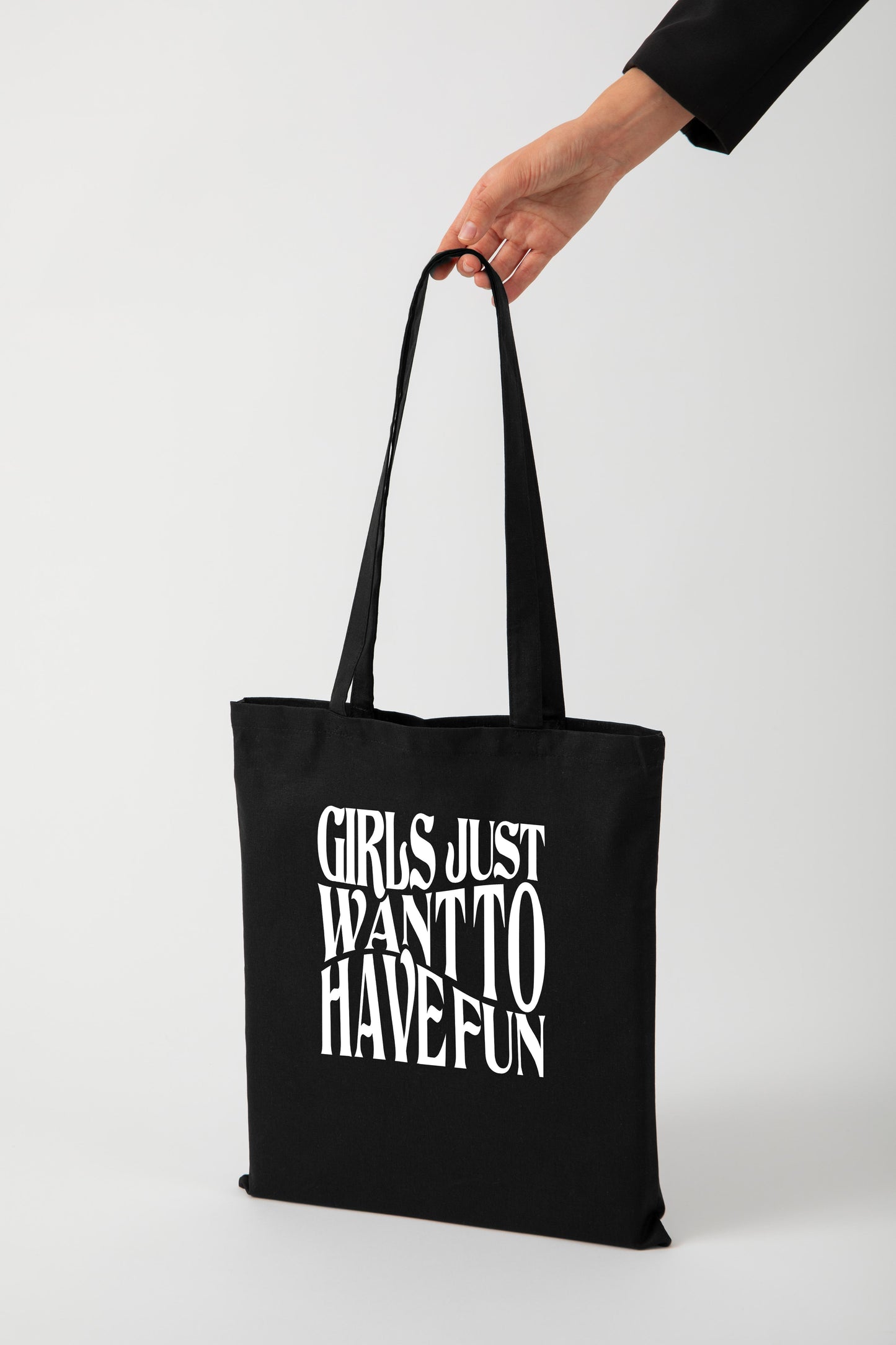 Girls Just Want To Have Fun - Tote Bag