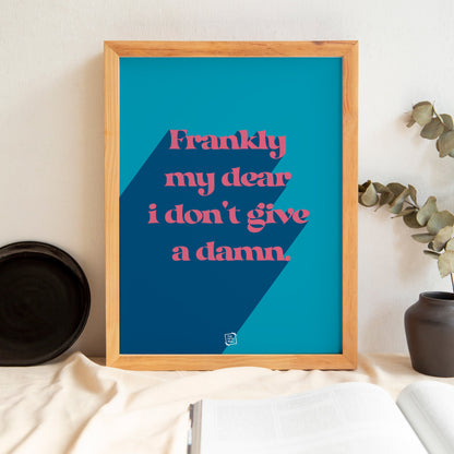 Frankly My Dear