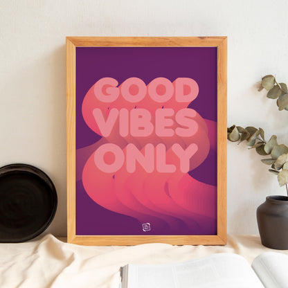 Good Vibes Only (Blue)